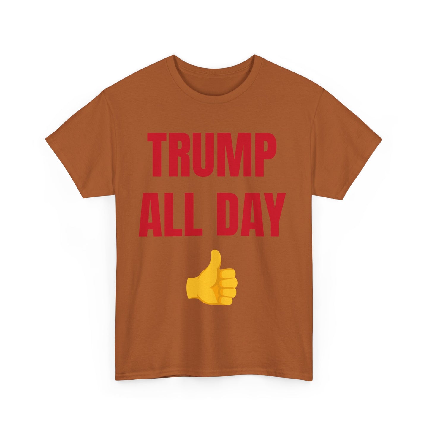 TRUMP ALL DAY