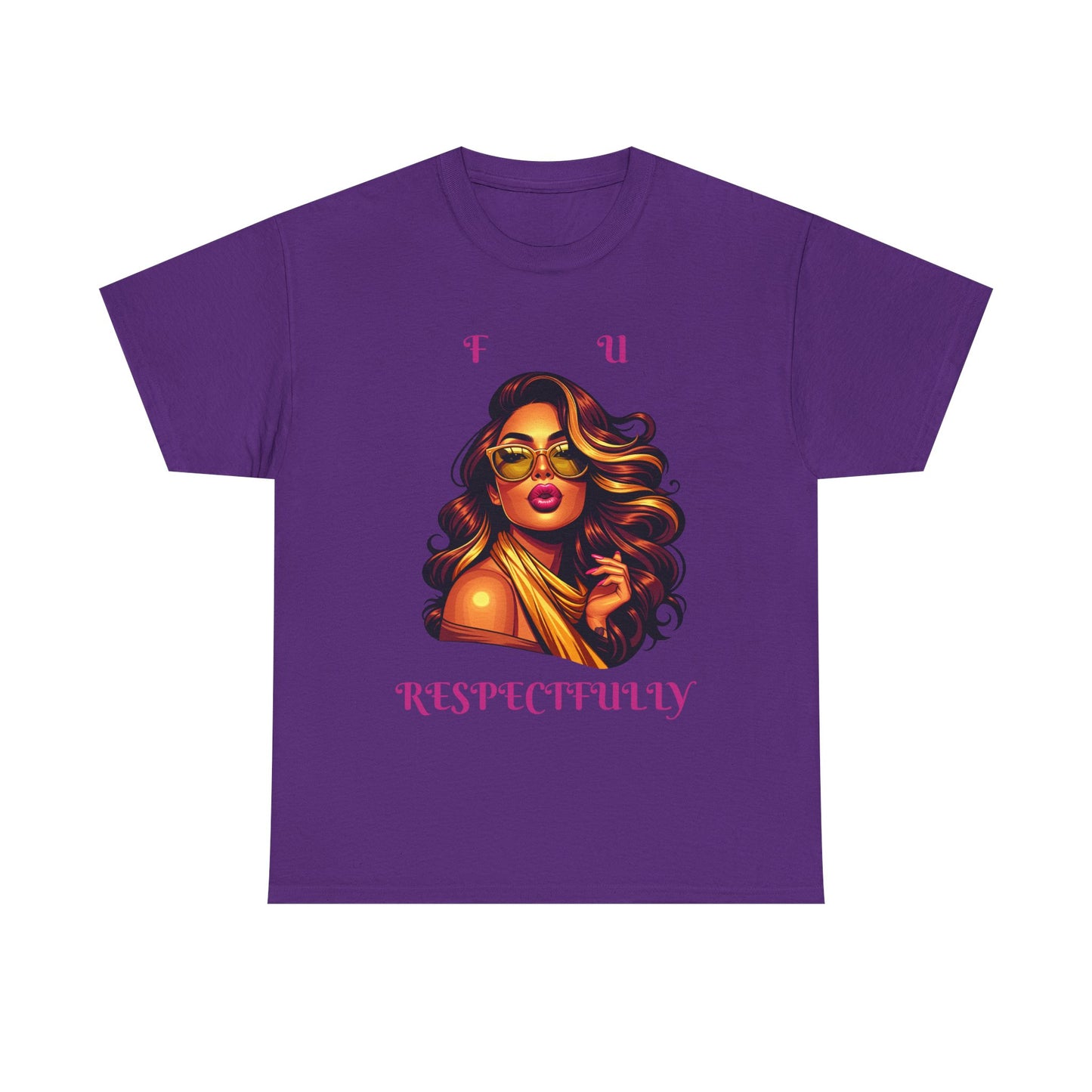 Bold Statement Tee: "F U Respectfully" Unisex Heavy Cotton Shirt, Casual Style, Gift for Him/Her, Unique Graphic Tee, Empowerment T-Shirt
