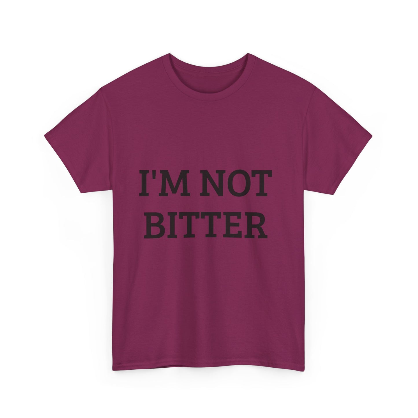 Front and back I'm not bitter I'm better