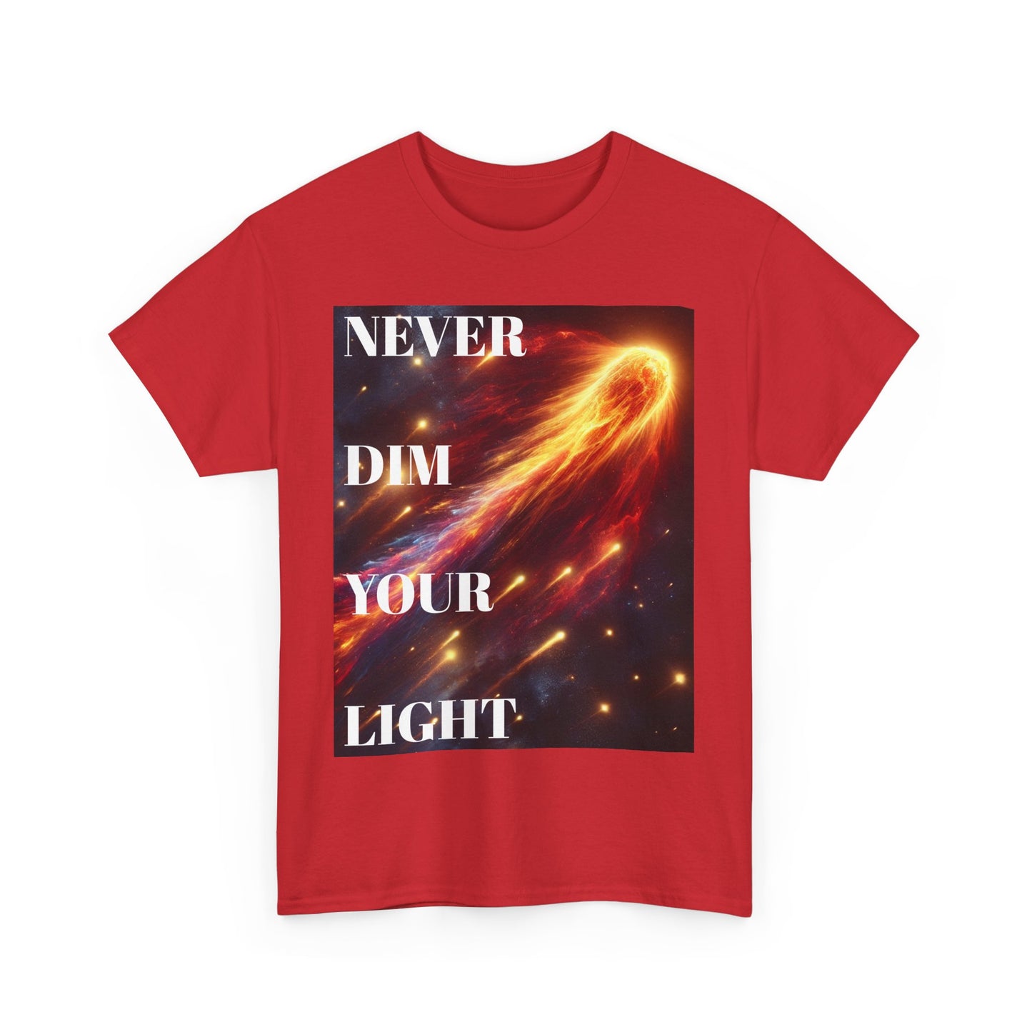 Never Dim Your Light