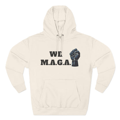 We MAGA