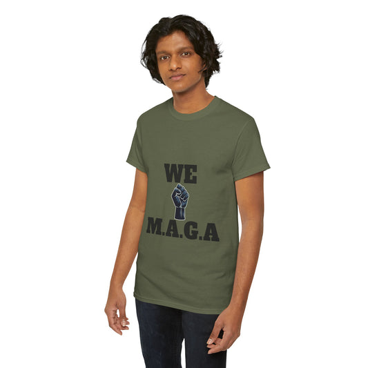 WE MAGA