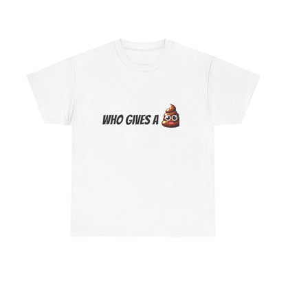 Humorous Unisex Tee, Funny Graphic Shirt, Casual Wear, Gift for Friends, Quirky Humor Clothing, Playful Statement Tee