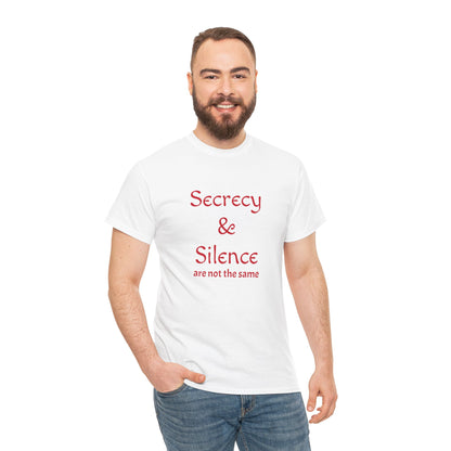 Secrecy & Silence Unisex Heavy Cotton Tee, Perfect for Thoughtful Conversations, Gift for Friends, Comfortable Casual Wear, Great for Events