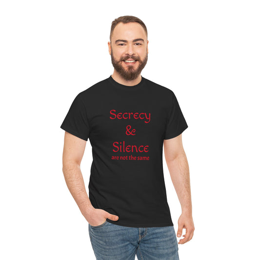 Secrecy & Silence Unisex Heavy Cotton Tee, Perfect for Thoughtful Conversations, Gift for Friends, Comfortable Casual Wear, Great for Events