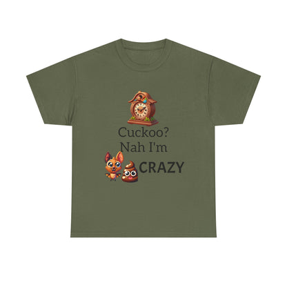 Cuckoo Crazy Unisex Tee, Funny T-Shirt, Gift for Animal Lovers, Casual Everyday Wear, Unique Humor Shirt
