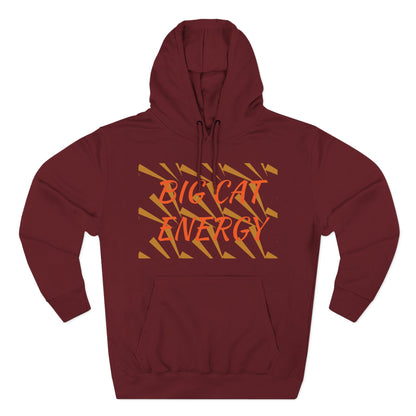 Big Cat Energy Hoodie - Three-Panel Fleece with Tiger Design, Animal Lover Gift, Cozy Sweatshirt, Unisex Fashion
