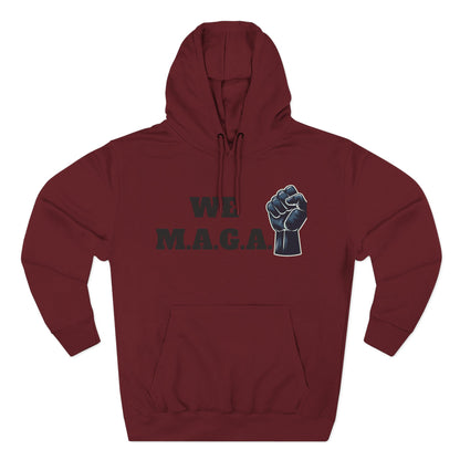 We MAGA
