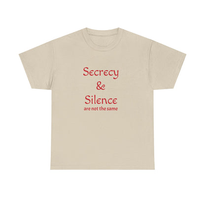 Secrecy & Silence Unisex Heavy Cotton Tee, Perfect for Thoughtful Conversations, Gift for Friends, Comfortable Casual Wear, Great for Events