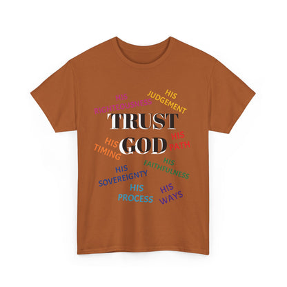 Trust God  - Inspirational Faith Shirt