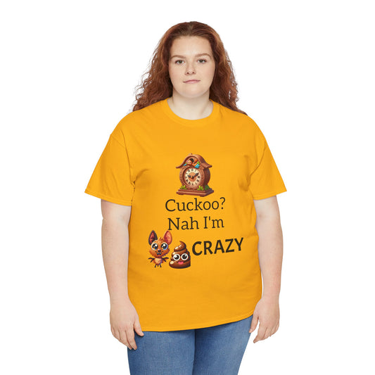 Cuckoo Crazy Unisex Tee, Funny T-Shirt, Gift for Animal Lovers, Casual Everyday Wear, Unique Humor Shirt