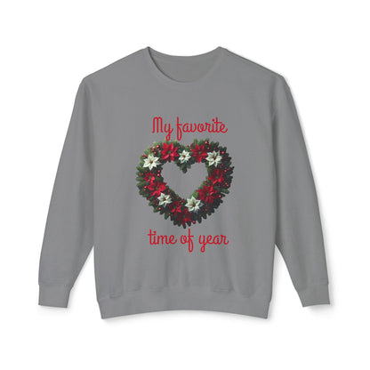Cozy Holiday Sweatshirt, My Favorite Time of Year Crewneck, Unisex Sweatshirt, Christmas Gift, Festive Apparel, Winter Fashion