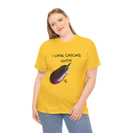Funny Unisex Heavy Cotton Tee - "I Like Chicks with Eggplants" T-Shirt for Casual Wear