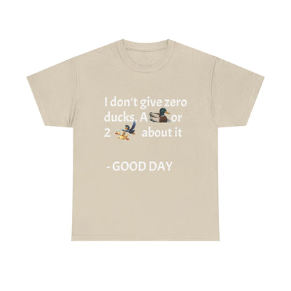 Playful Graphic Tee zero ducks given - Quirky Humor Shirt for Good Vibes, Fun Gift for Friends, Casual Outfit, Birthday Present, Everyday Wear