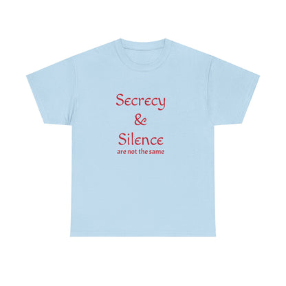 Secrecy & Silence Unisex Heavy Cotton Tee, Perfect for Thoughtful Conversations, Gift for Friends, Comfortable Casual Wear, Great for Events