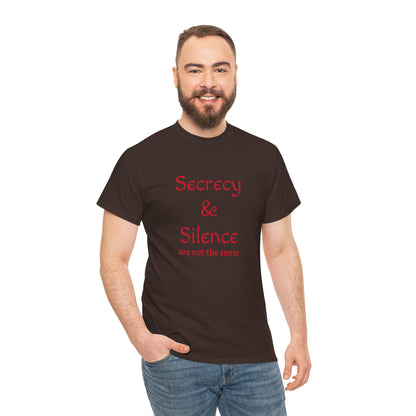 Secrecy & Silence Unisex Heavy Cotton Tee, Perfect for Thoughtful Conversations, Gift for Friends, Comfortable Casual Wear, Great for Events