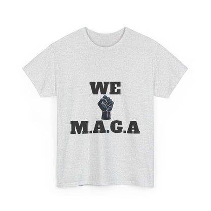 WE MAGA