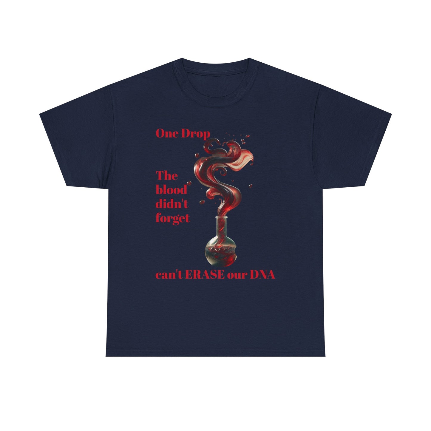 Emotional Statement Tee: 'The Blood Didn't Forget' Heavy Cotton Shirt, Affirmation T-Shirt, Gift for Gen Z, Unisex Cotton Top, [...]