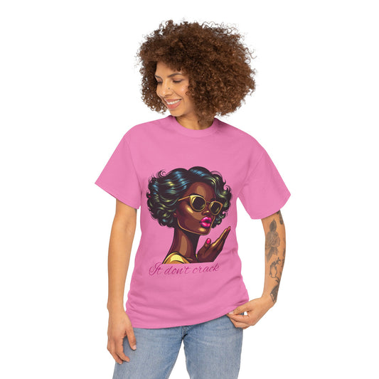 Stylish Afrocentric T-Shirt, It don't crack