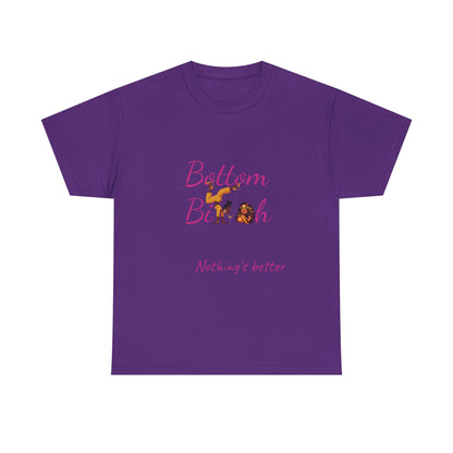 Bottom Bi@#h nothing's better Trendy Casual Wear, Unique Gift for Friends, Birthday Present, Summer Vibes, Comfortable Everyday Outfit