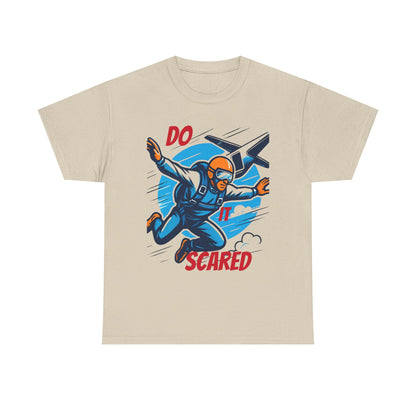Daredevil Skydiving Do it scared Tee | Motivational Unisex Cotton Shirt, Adventure Gift, Casual Wear, Fun Statement T-Shirt, Airplane Lover Apparel