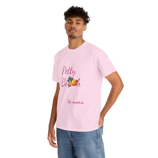 Petty Bi@#h Unisex Heavy Cotton Tee | Fun Summer Vibes, Perfect for Friends, Beach Days, Casual Outings, Gifts