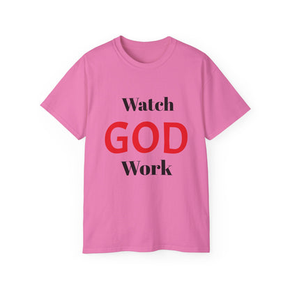Inspirational Unisex Ultra Cotton Tee - "Watch GOD Work"