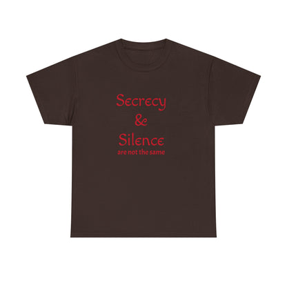 Secrecy & Silence Unisex Heavy Cotton Tee, Perfect for Thoughtful Conversations, Gift for Friends, Comfortable Casual Wear, Great for Events
