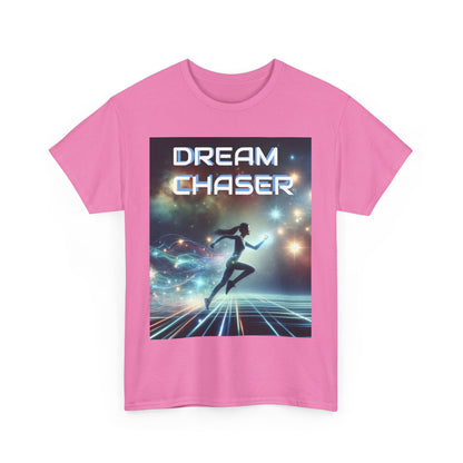 Dream Chaser  - Motivational Graphic T-Shirt for Dreamers