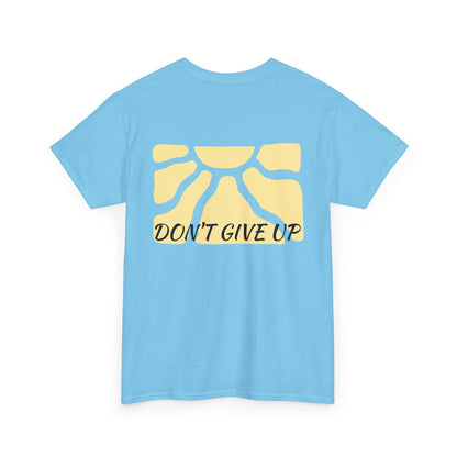 Inspiring Motivational Tee - 'Keep Going' & 'Don't Give Up'