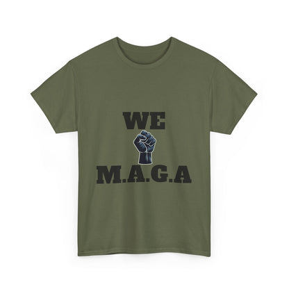 WE MAGA