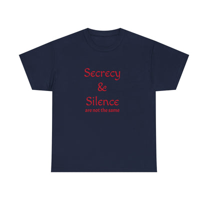 Secrecy & Silence Unisex Heavy Cotton Tee, Perfect for Thoughtful Conversations, Gift for Friends, Comfortable Casual Wear, Great for Events