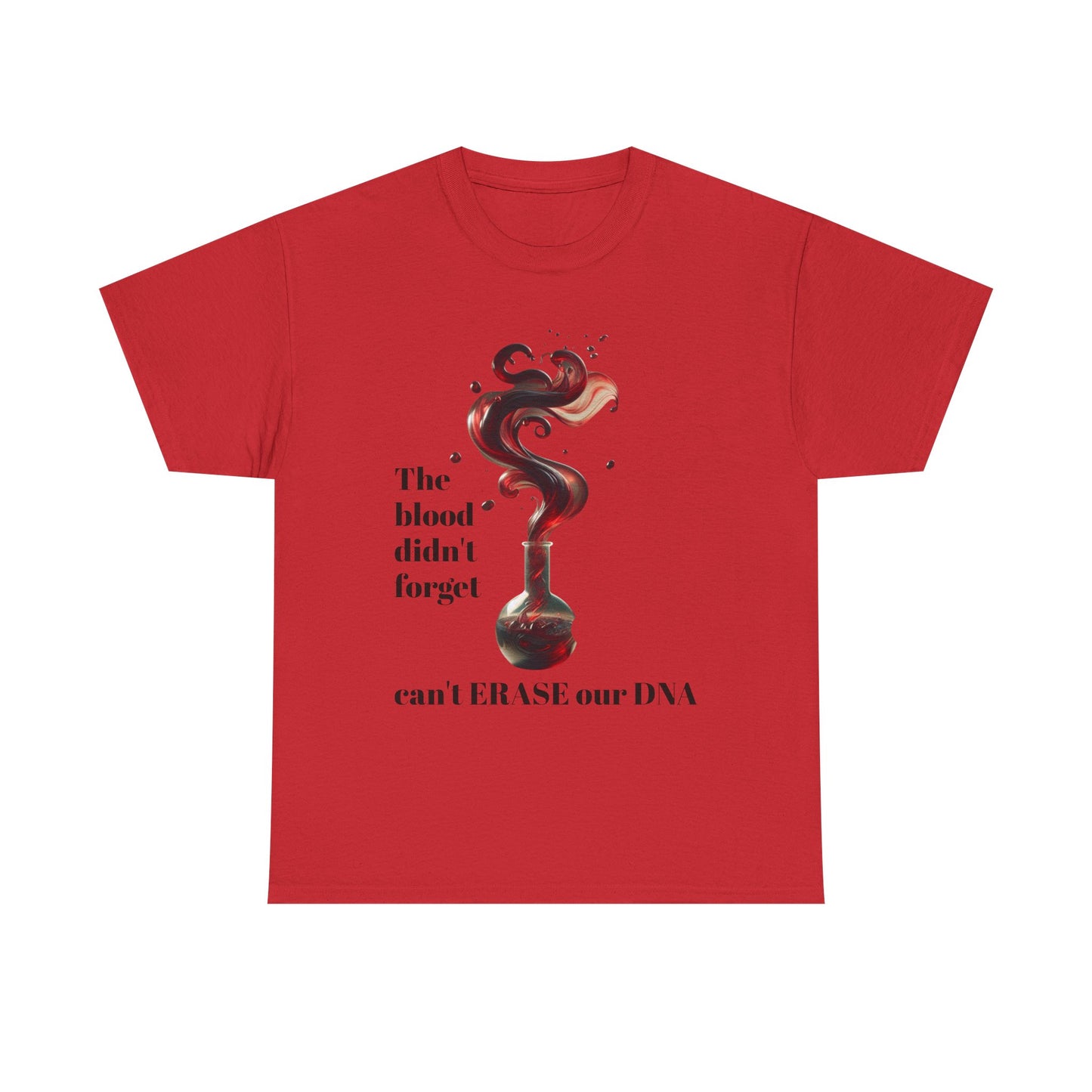 Emotional Statement Tee: 'The Blood Didn't Forget' Heavy Cotton Shirt, Affirmation T-Shirt, Gift for Gen Z, Unisex Cotton Top, [...]