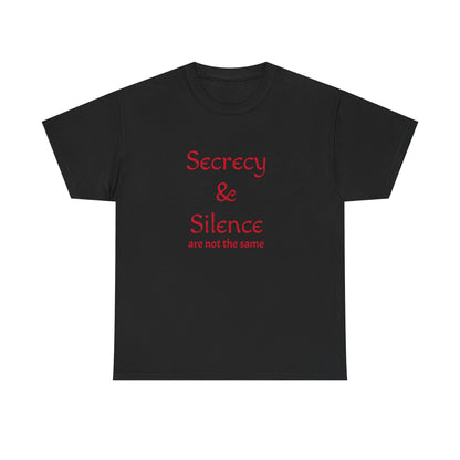 Secrecy & Silence Unisex Heavy Cotton Tee, Perfect for Thoughtful Conversations, Gift for Friends, Comfortable Casual Wear, Great for Events