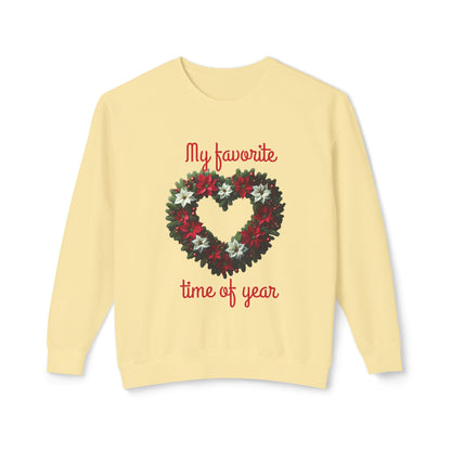 Cozy Holiday Sweatshirt, My Favorite Time of Year Crewneck, Unisex Sweatshirt, Christmas Gift, Festive Apparel, Winter Fashion