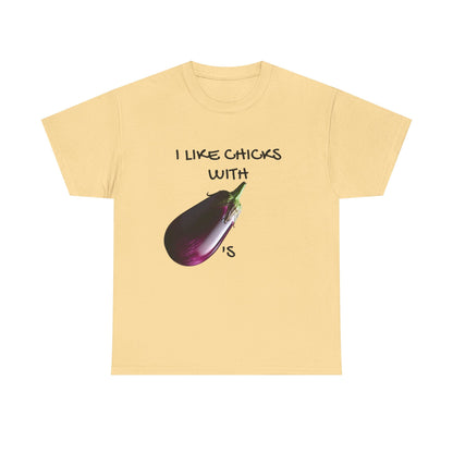 Funny Unisex Heavy Cotton Tee - "I Like Chicks with Eggplants" T-Shirt for Casual Wear