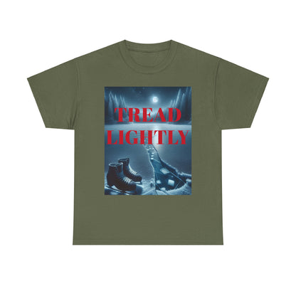 TREAD LIGHTLY