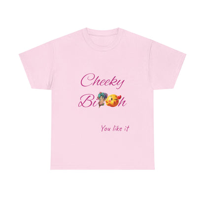 Cheeky B!tch Unisex Heavy Cotton Tee, Funny T-Shirt, Gift for Friends, Cute Casual Wear, Birthday Gift, Affirmation Shirt