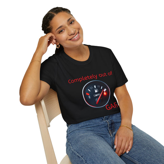 Humorous Unisex T-Shirt - Completely Out of GAFs, Funny Tee, Gift for Sarcastic Friends, Casual Wear, Comedic Gift, Everyday Humor