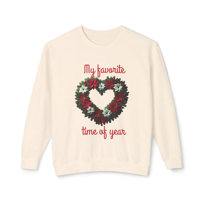 Cozy Holiday Sweatshirt, My Favorite Time of Year Crewneck, Unisex Sweatshirt, Christmas Gift, Festive Apparel, Winter Fashion