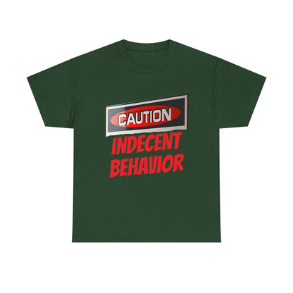 Caution Indecent Behavior Tee, Funny Graphic T-Shirt, Unisex Humor Shirt, Unique Gift, Casual Wear, Streetwear Fashion