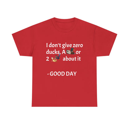 Playful Graphic Tee zero ducks given - Quirky Humor Shirt for Good Vibes, Fun Gift for Friends, Casual Outfit, Birthday Present, Everyday Wear