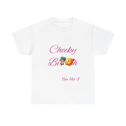 Cheeky B!tch Unisex Heavy Cotton Tee, Funny T-Shirt, Gift for Friends, Cute Casual Wear, Birthday Gift, Affirmation Shirt