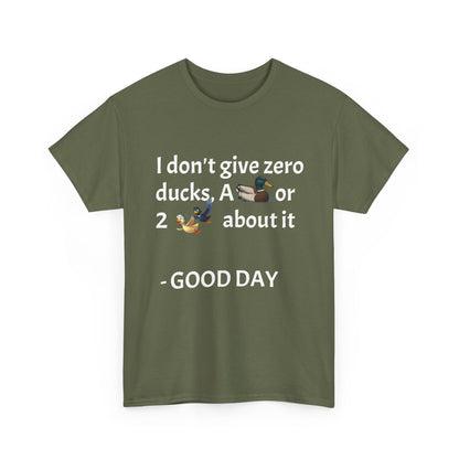 Playful Graphic Tee zero ducks given - Quirky Humor Shirt for Good Vibes, Fun Gift for Friends, Casual Outfit, Birthday Present, Everyday Wear