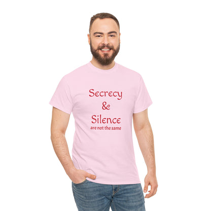 Secrecy & Silence Unisex Heavy Cotton Tee, Perfect for Thoughtful Conversations, Gift for Friends, Comfortable Casual Wear, Great for Events