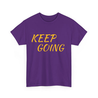 Inspiring Motivational Tee - 'Keep Going' & 'Don't Give Up'