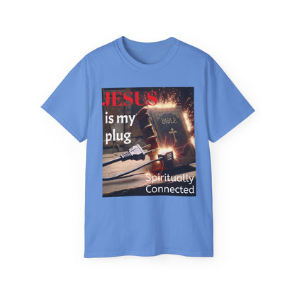 Spiritual Connection Tee: 'Jesus is My Plug' Unisex Ultra Cotton T-Shirt