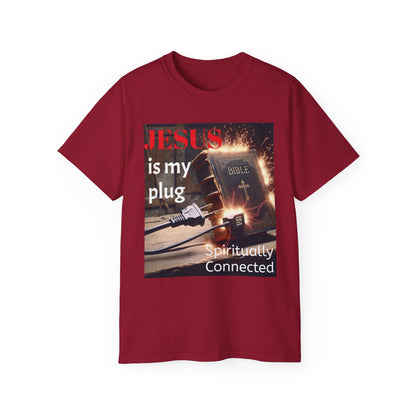 Spiritual Connection Tee: 'Jesus is My Plug' Unisex Ultra Cotton T-Shirt